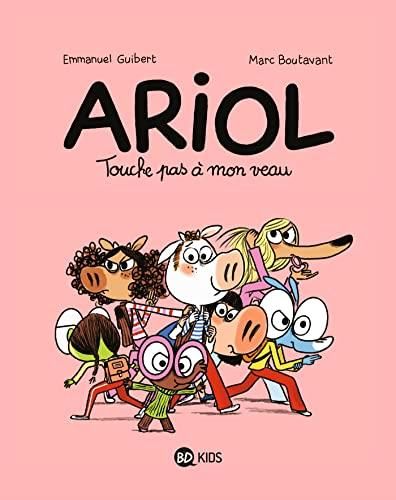 Ariol T 15: touche pas à mon veau