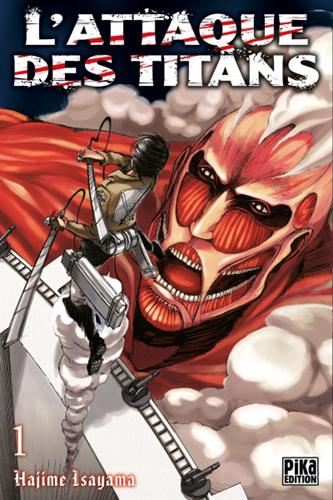 Attaque des titans (L') T.01 : L'attaque des titans