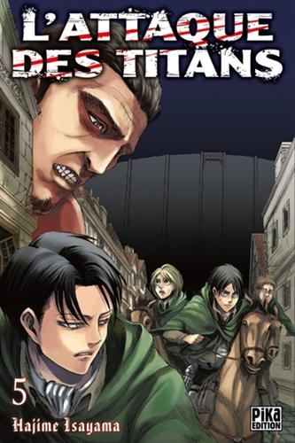Attaque des titans (L') T.05 : L'attaque des titans