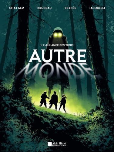 Autre : l'alliance des trois