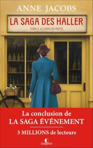 La Saga des Haller : tome 3. Le choix de Herta