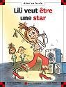 Lili veut etre une star