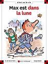 Max est dans la lune + reserve
