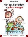 Max et lili decident de mieux manger