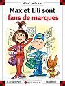 Max et lili sont fans de marques + reserve