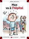 Max va a l'hopital + reserve